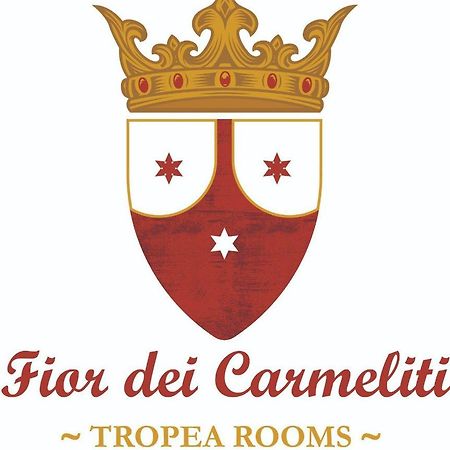 Fior Dei Carmeliti Rooms And Parking Tropea Extérieur photo